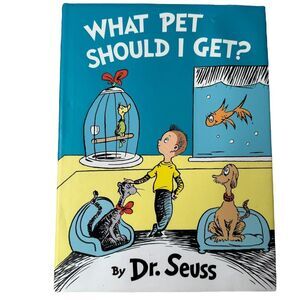 What Pet Should I Get? by‎ Seuss (Hardcover, Picture Book)